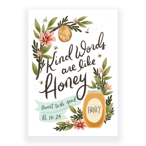 Kind Words are Like Honey - Proverbs 16:24 Greeting Card
