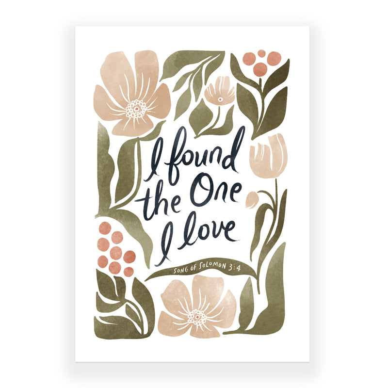 I Found the One I Love - Song of Solomon 3:4 Greeting Card