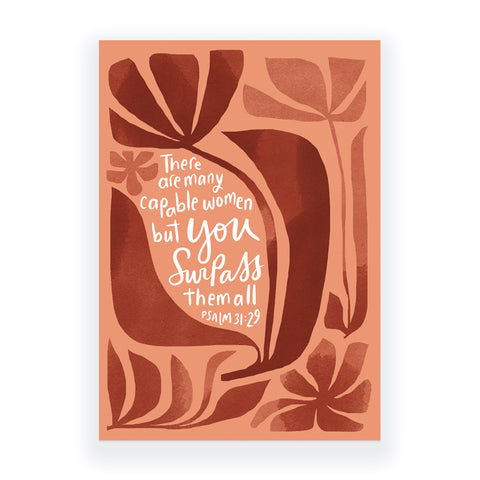 There Are Many Capable Women, But You Surpass Them All Proverbs 31:29 JW Greeting Card