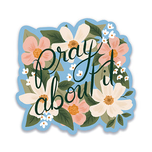 Pray About It Floral Sticker