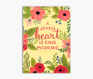 A Joyful Heart is Good Medicine Proverbs 17:22 Greeting Card