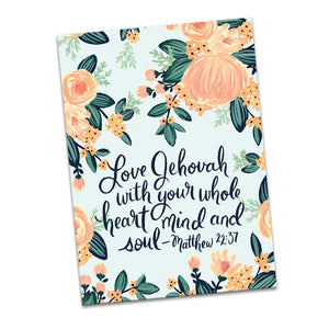 Love Jehovah with Your Whole Heart, Mind and Soul Greeting Card