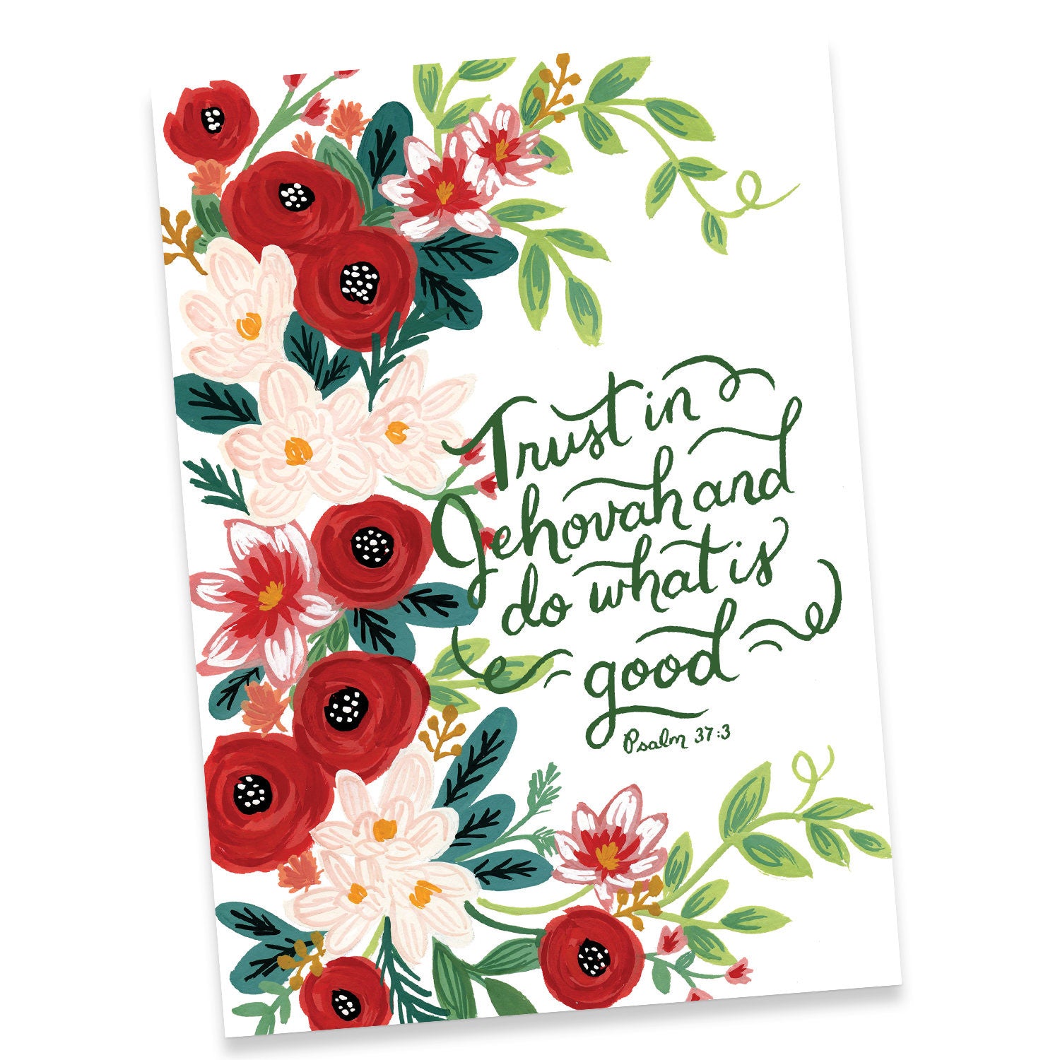 Trust in Jehovah and Do What is Good Psalm 37:3 Greeting Card