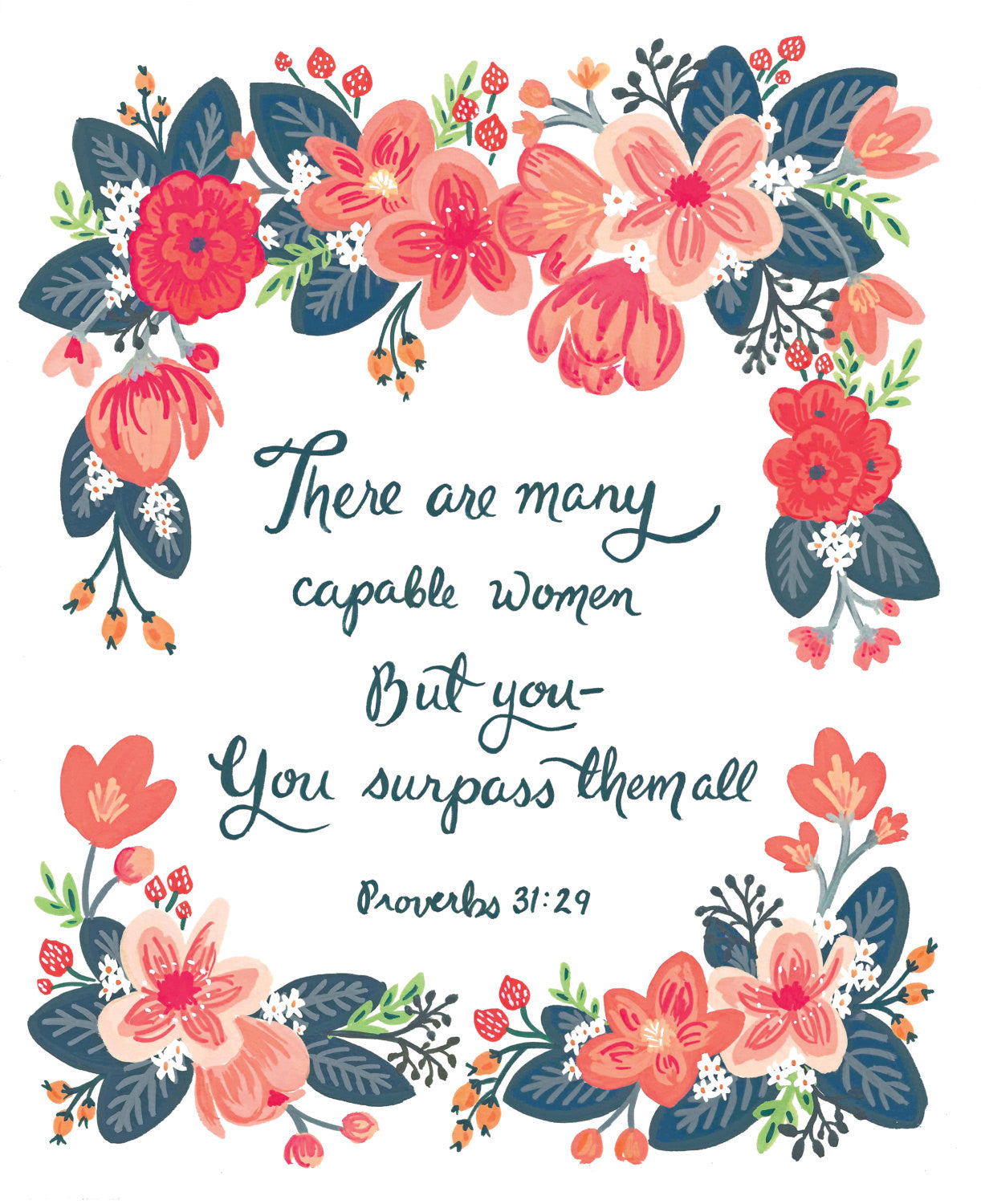 Capable Woman - Proverbs 31:29 8x10 Scriptural Wall Art Print