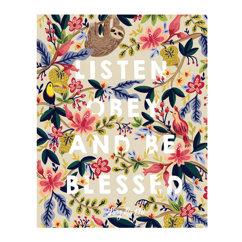 Listen, Obey and Be Blessed Jungle JW Art Print