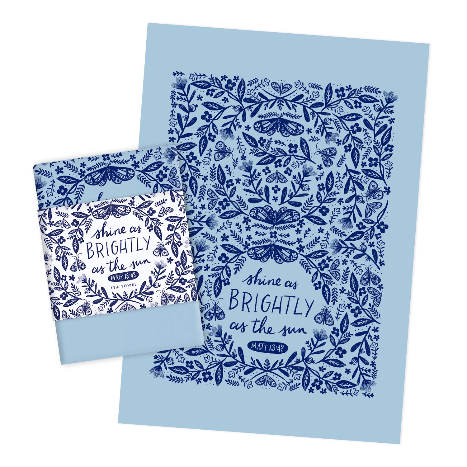 Shine As Brightly As The Sun - Matthew 13:43 Tea Towel